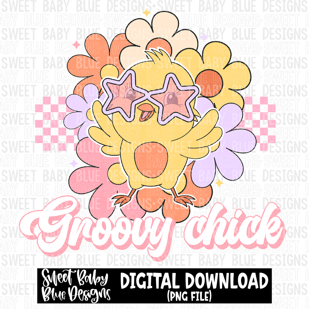 Groovy chick- Easter - 2023 - PNG file- Digital Download