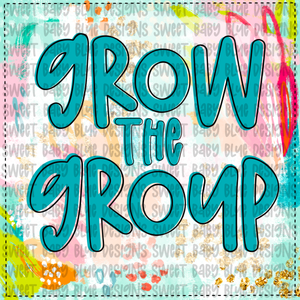 Grow the group- Interactive Post- PNG file- Digital Download