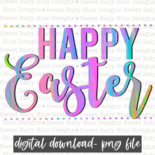 Happy Easter- Colorful words- PNG file- Digital Download