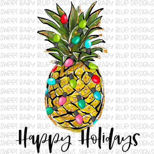 Happy Holidays- Pineapple- Christmas- PNG file- Digital Download