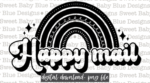 Happy mail - Thermal Sticker- Designed in 2.25 x 1.25- 2021-  PNG file- Digital Download