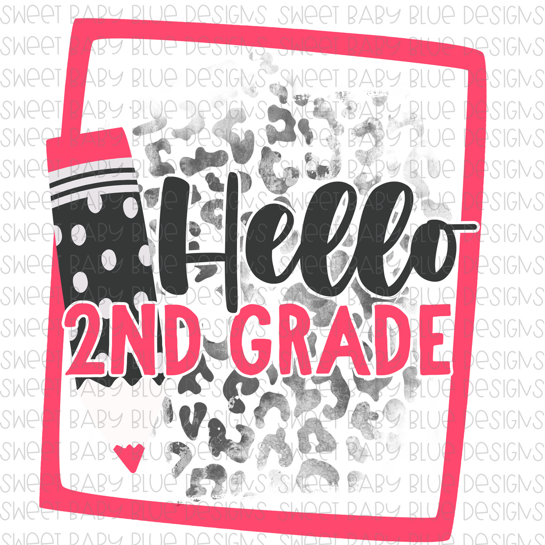Hello 2nd Grade- PNG file- Digital Download