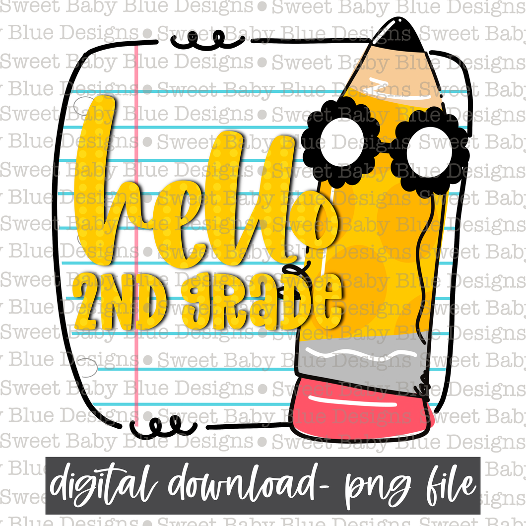 Hello 2nd grade- School- 2021- PNG file- Digital Download