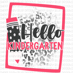 Hello Kindergarten- PNG file- Digital Download