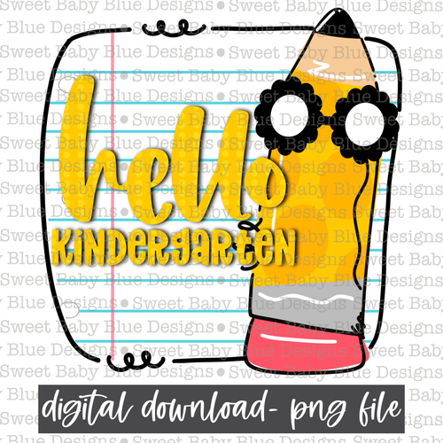 Hello kindergarten- School- 2021- PNG file- Digital Download