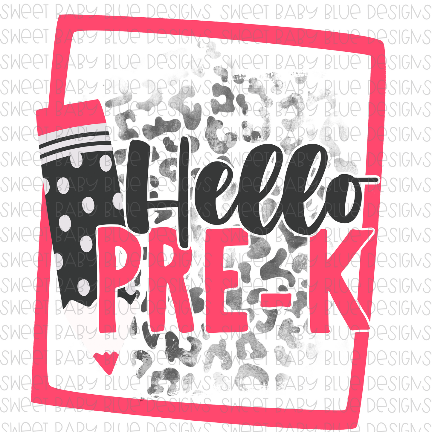 Hello Pre-k- PNG file- Digital Download