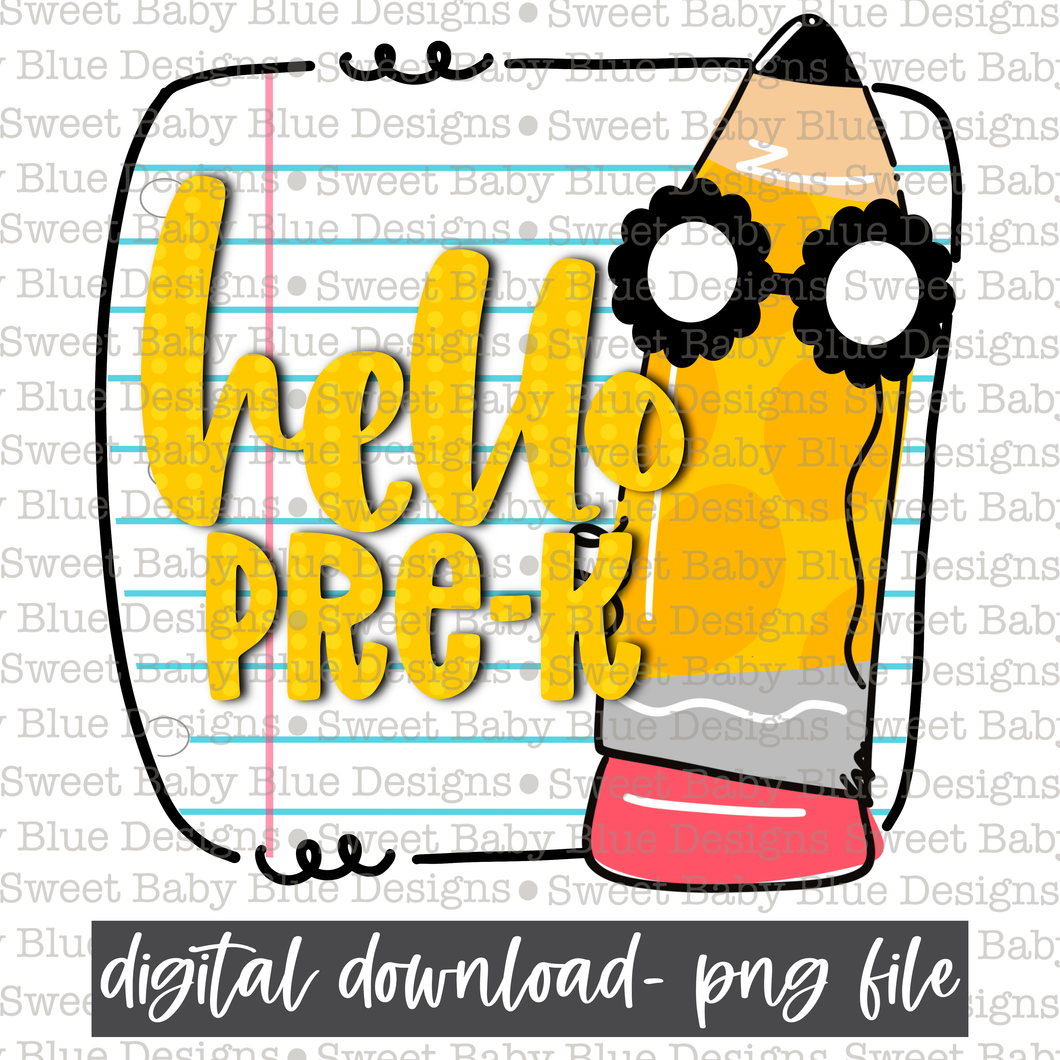 Hello Pre-K- School- 2021- PNG file- Digital Download