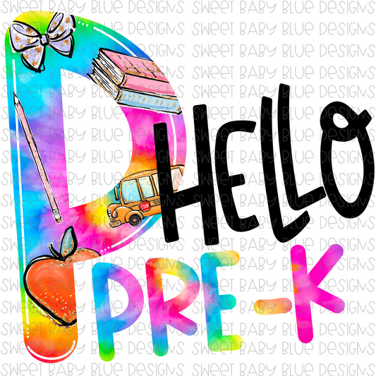 Hello Pre K- Tie-Dye- School- PNG file- Digital Download