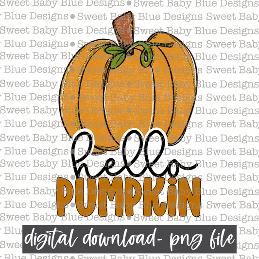 Hello pumpkin- Fall - 2021- PNG file- Digital Download