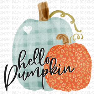 Hello Pumpkin- Fall- PNG file- Digital Download