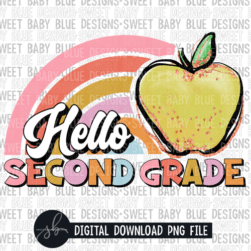 Hello second grade- Rainbow apple- 2022- PNG file- Digital Download