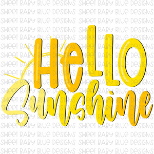Hello Sunshine- PNG file- Digital Download