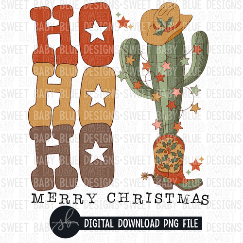 HO HO HO Merry Christmas- Western- Christmas- 2022 - PNG file- Digital Download