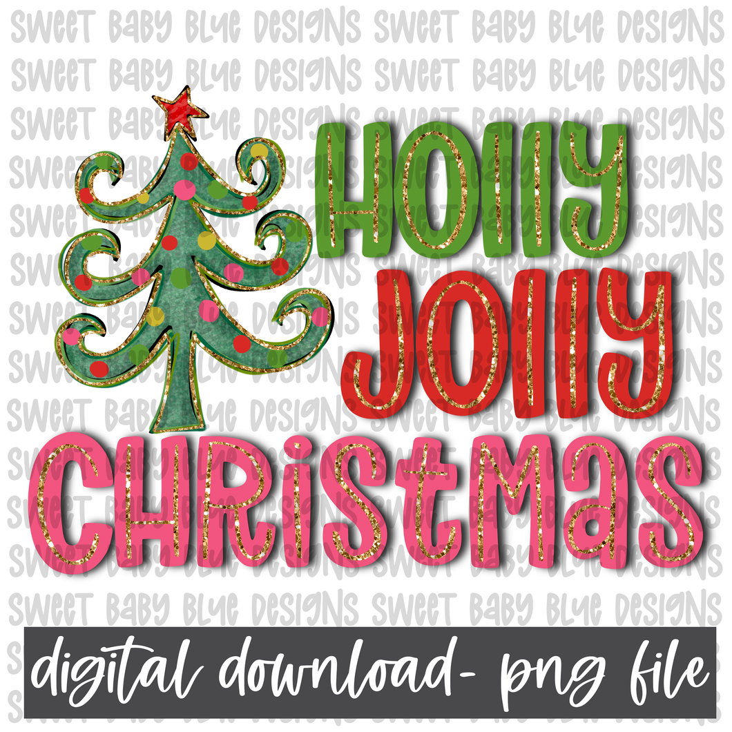 Holly Jolly Christmas- Christmas- PNG file- Digital Download