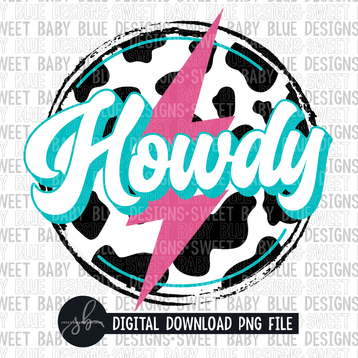 Howdy- Cow circle- Bolt- 2022 - PNG file- Digital Download