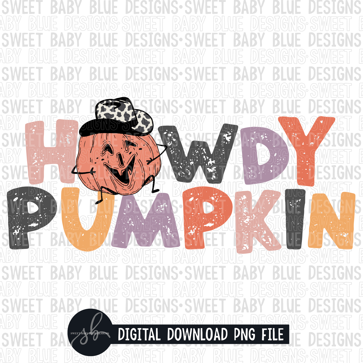 Howdy pumpkin- Fall- 2022 - PNG file- Digital Download