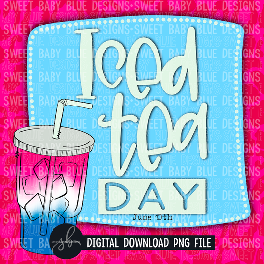 Iced Tea day- Interactive post- 2022- PNG file- Digital Download