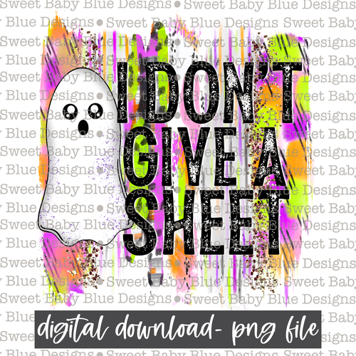 I don't give a sheet- Halloween- Brushstroke - 2021- PNG file- Digital Download