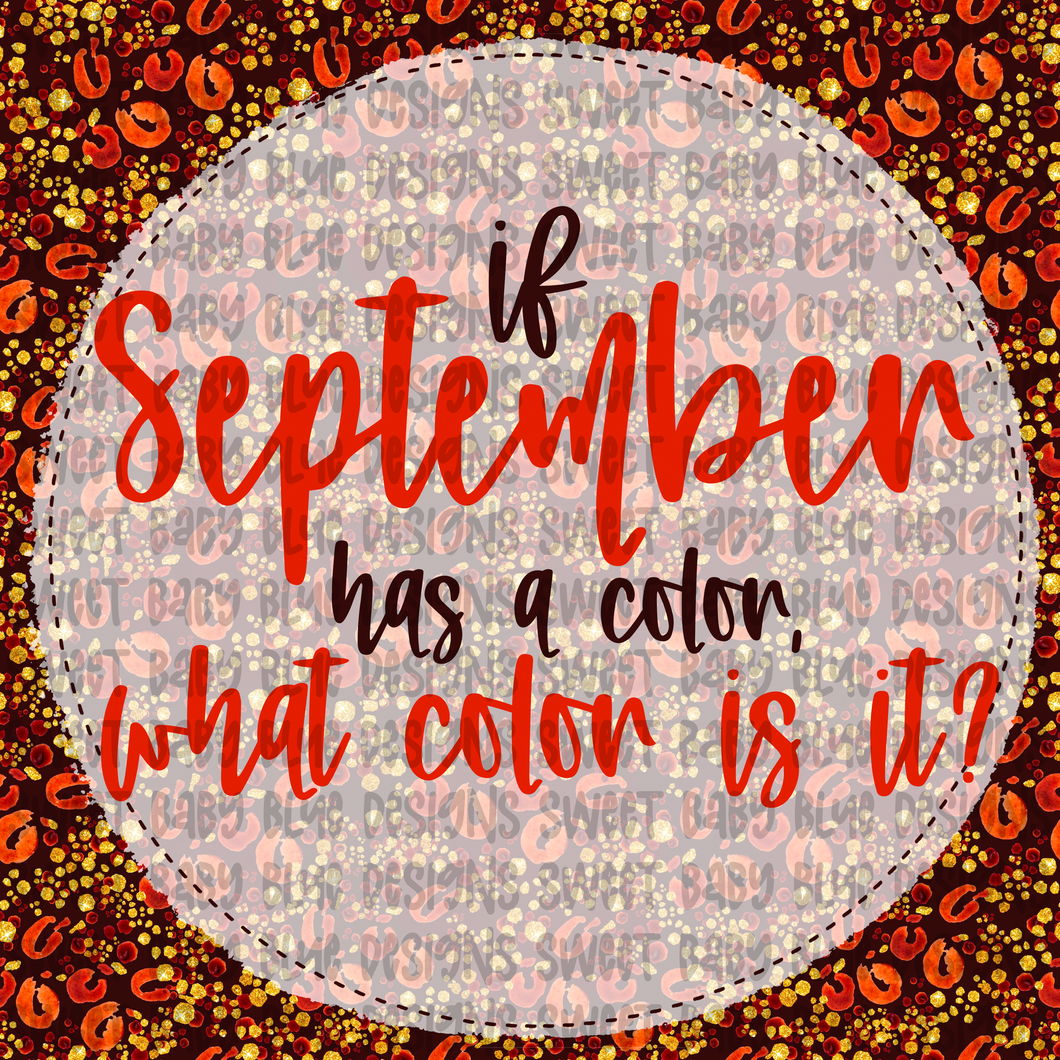 If September has a color what color is it- Interactive Post- PNG file- Digital Download