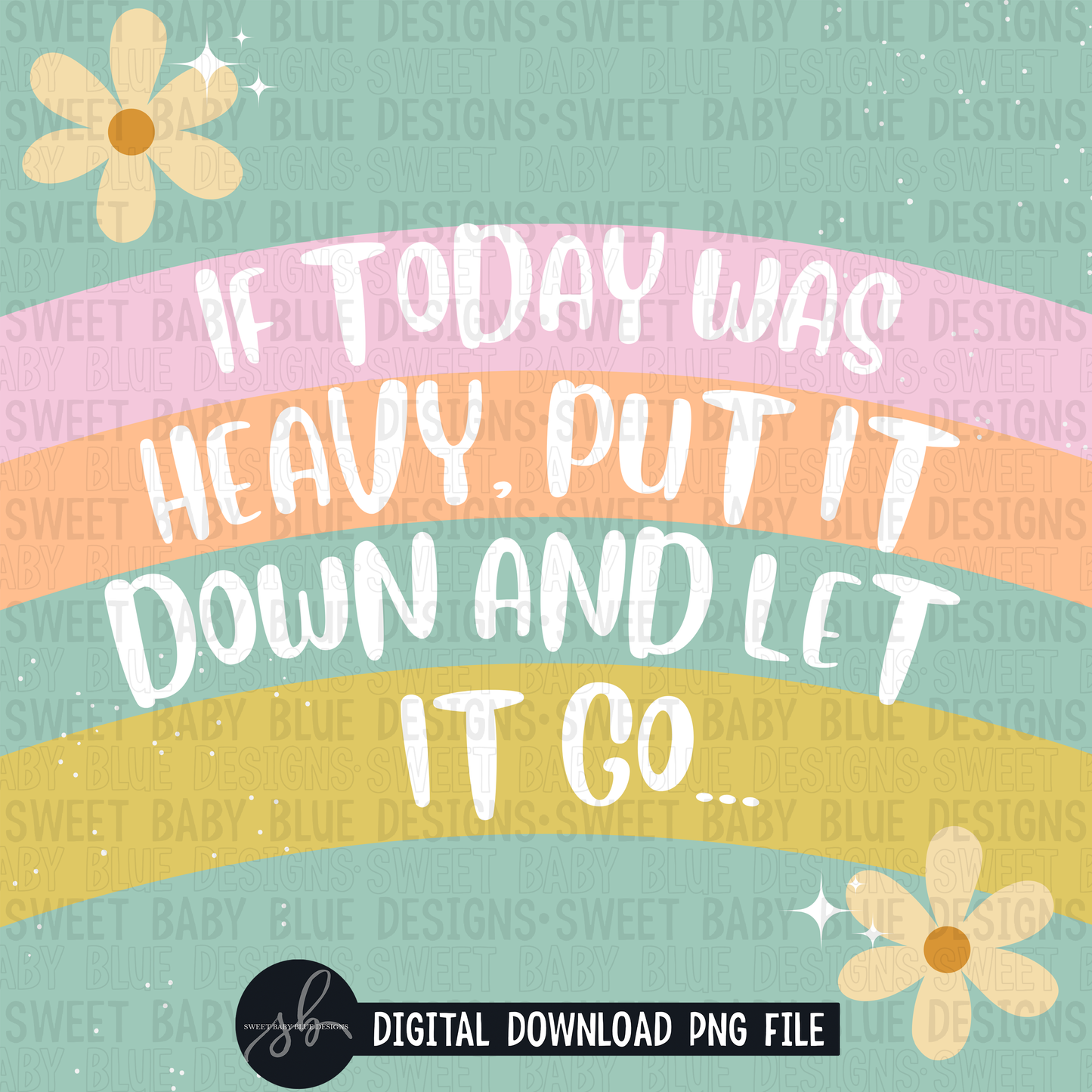 If today was heavy- Interactive post- 2022- PNG file- Digital Download