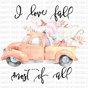 I love Fall most of all- Fall- PNG file- Digital Download