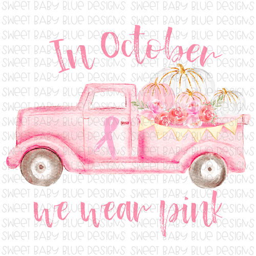 In October we wear Pink- PNG file- Digital Download