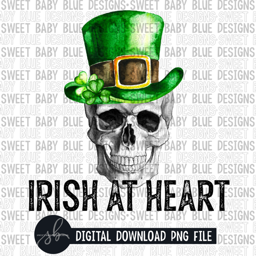 Irish at heart- St. Patrick's Day-  2022 - PNG file- Digital Download
