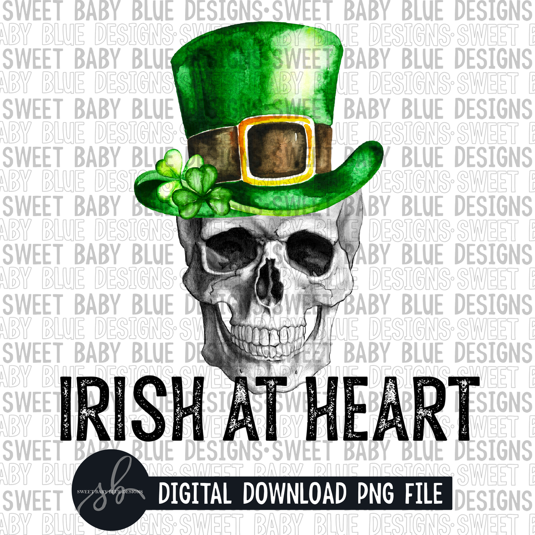 Irish at heart- St. Patrick's Day-  2022 - PNG file- Digital Download