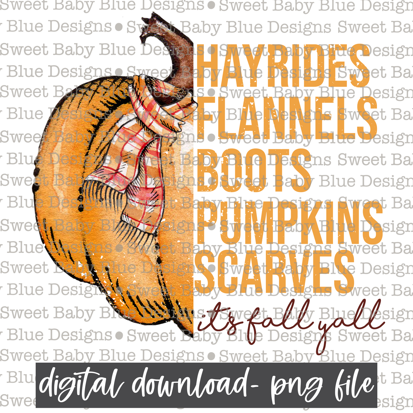 It's Fall yall- Fall - 2019 - PNG file- Digital Download