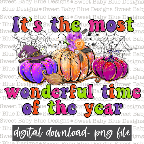 It's the most wonderful time of the year- Colorful- Halloween - 2021- PNG file- Digital Download