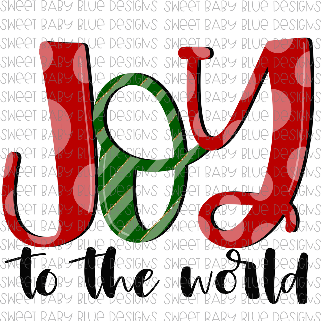 Joy to the world- Christmas- PNG file- Digital Download