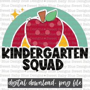 Kindergarten squad- Rainbow- School- 2021- PNG file- Digital Download