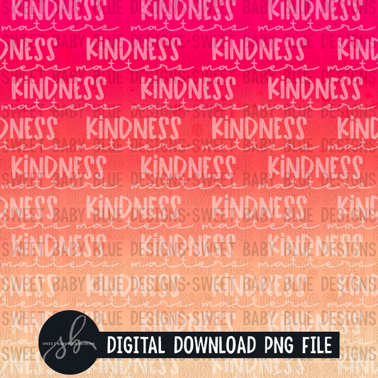 Kindness matters- Digital paper - 2022 -PNG file- Digital Download
