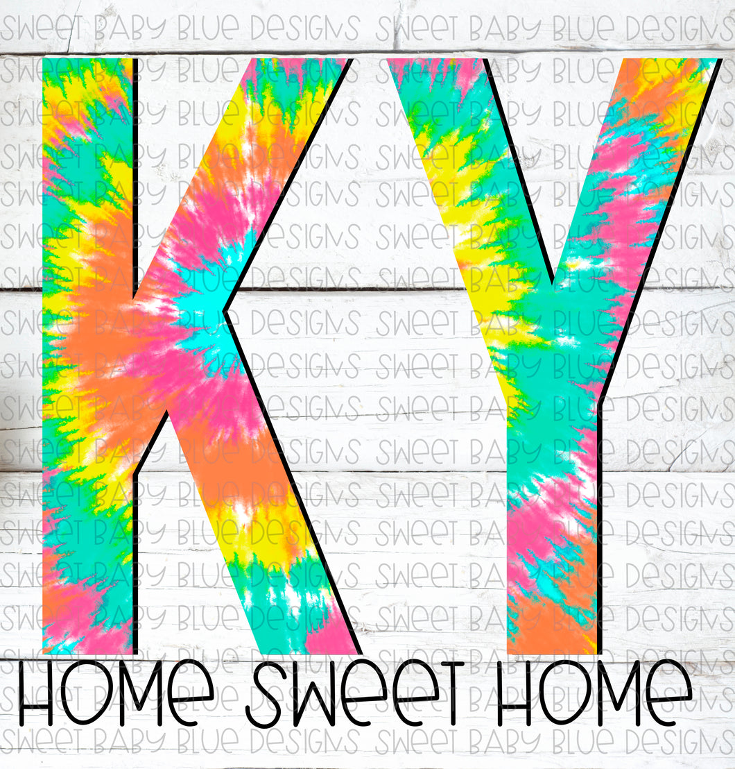 Kentucky- KY- Home sweet home- Tie-Dye- PNG file- Digital Download
