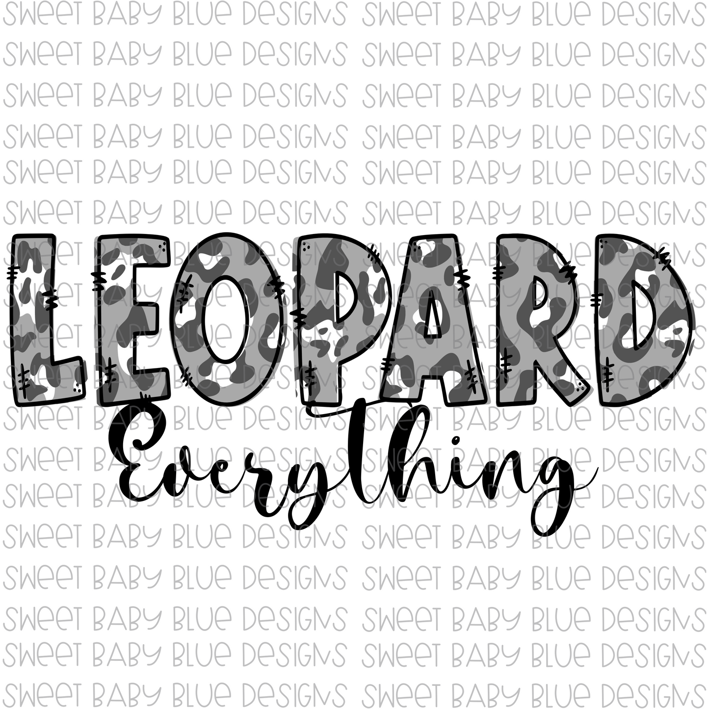 Leopard everything- PNG file- Digital Download