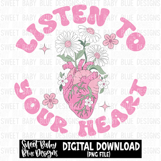 Listen to your heart- Valentine's Day- 2023 - PNG file- Digital Download