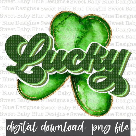 Lucky- Clover- St. Patrick's Day- PNG file- Digital Download
