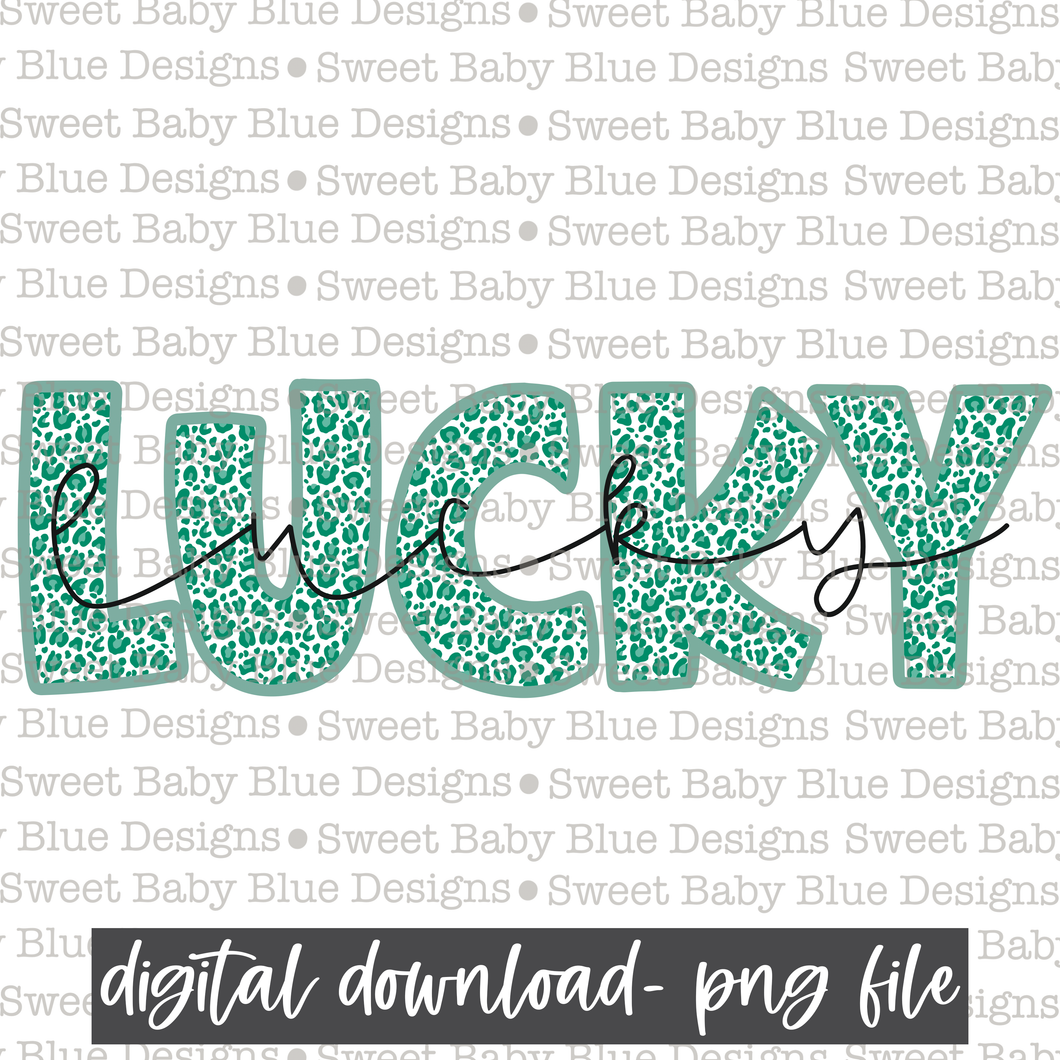 Lucky- Leopard- St. Patrick's Day - PNG file- Digital Download