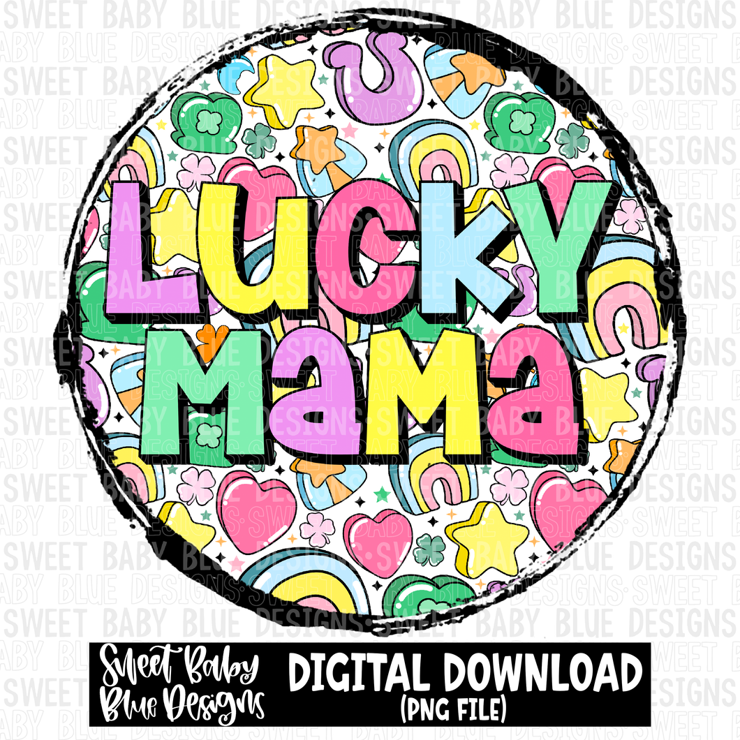 Lucky mama- St. Patrick's Day- 2023 - PNG file- Digital Download