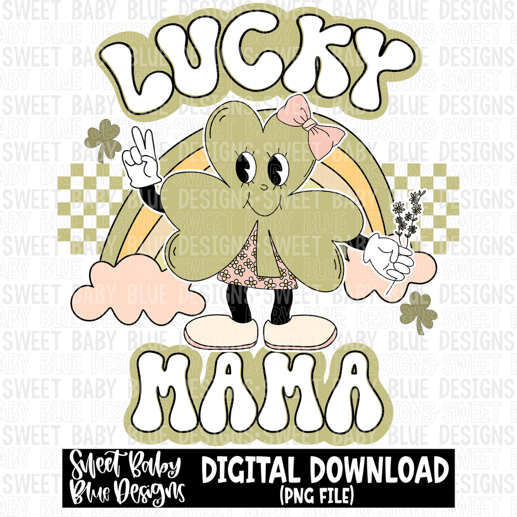 Lucky mama- Clover- Retro- St. Patrick's Day- 2023 - PNG file- Digital Download
