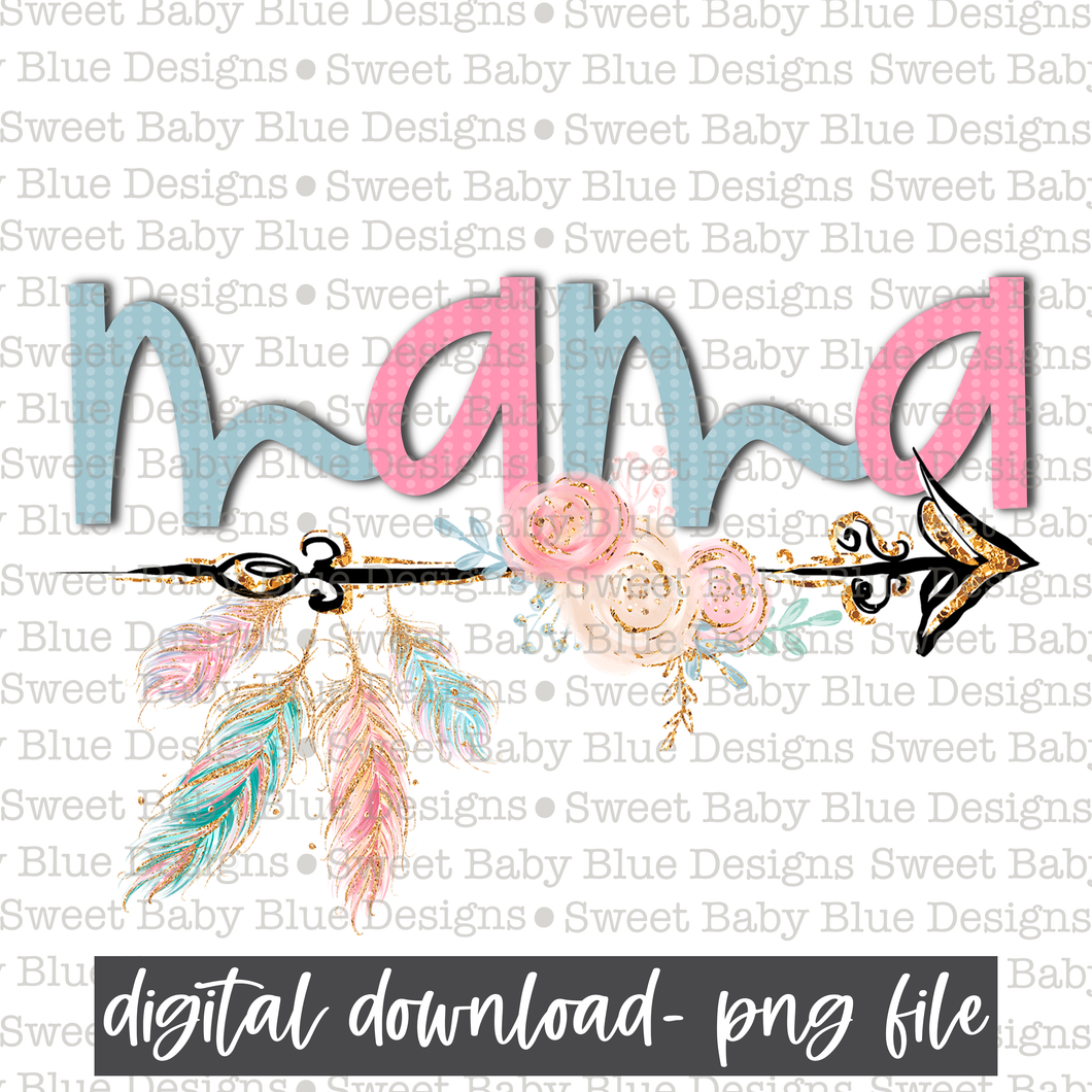 Mama- Arrow- PNG file- Digital Download