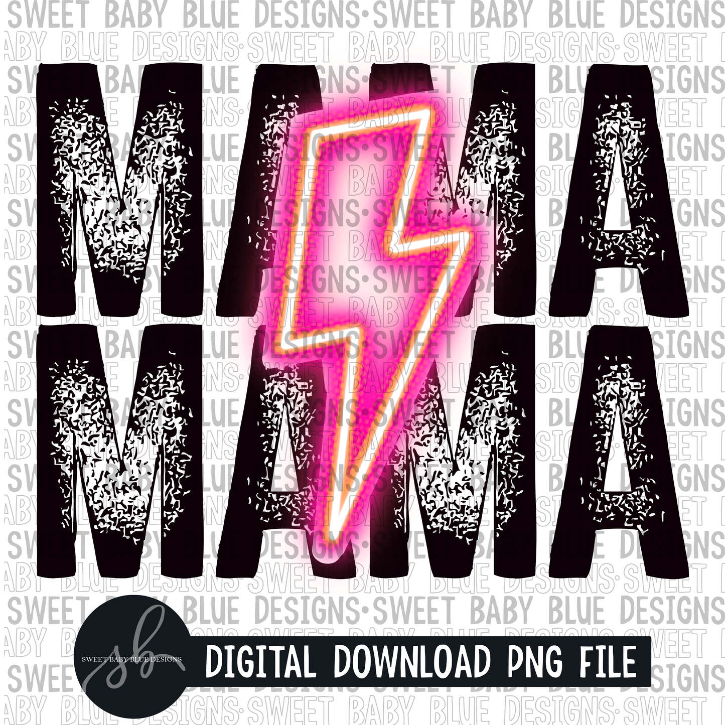 Mama- Black font - Bolt- 2022 - PNG file- Digital Download