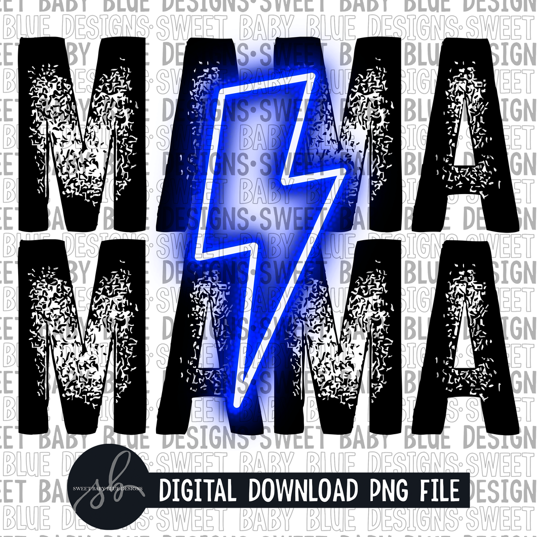 Mama- Blue bolt- 2022 - PNG file- Digital Download