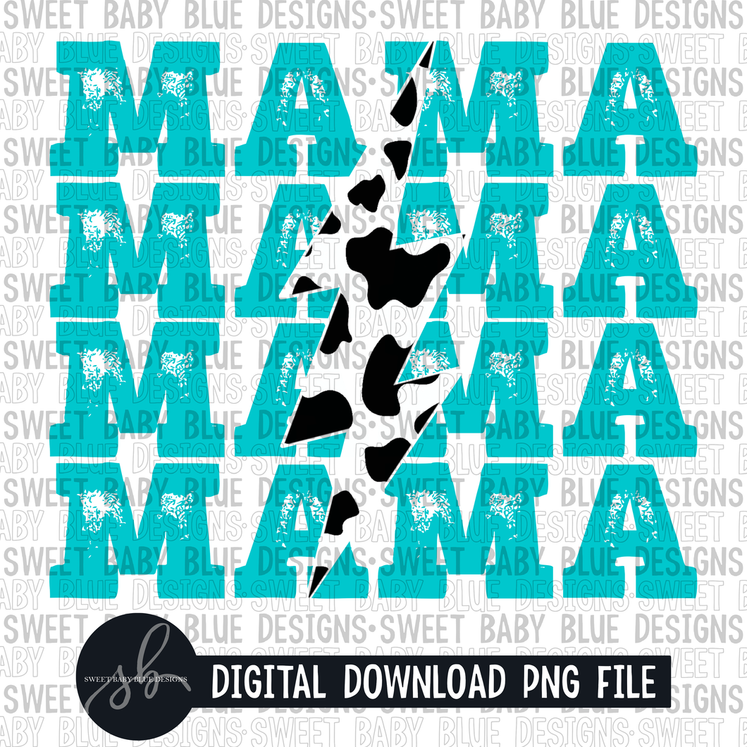 Mama- Blue- Cow print- Bolt - 2022 - PNG file- Digital Download