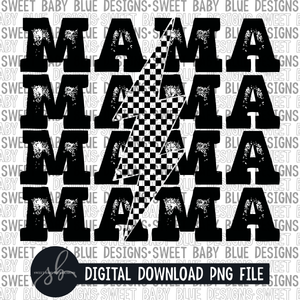 Mama- Checkered - Bolt- 2022 - PNG file- Digital Download