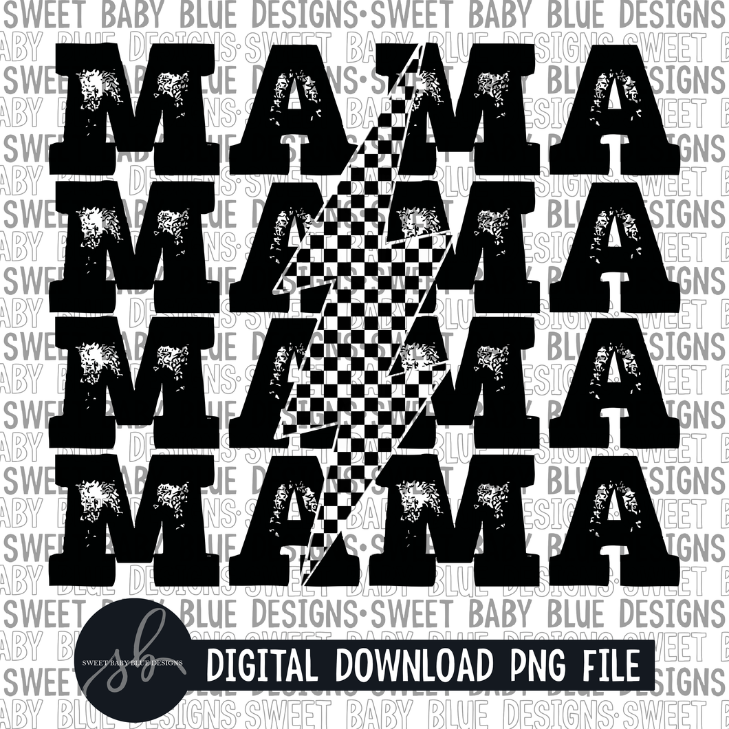 Mama- Checkered - Bolt- 2022 - PNG file- Digital Download