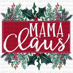 Mama Claus- Christmas- PNG file- Digital Download