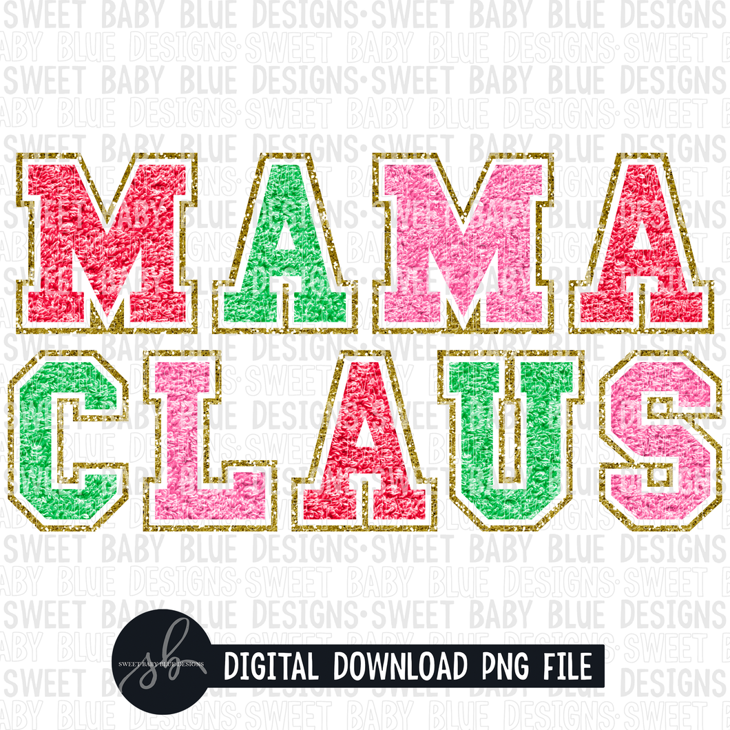 Mama Claus- Letters- Christmas- 2022 - PNG file- Digital Download
