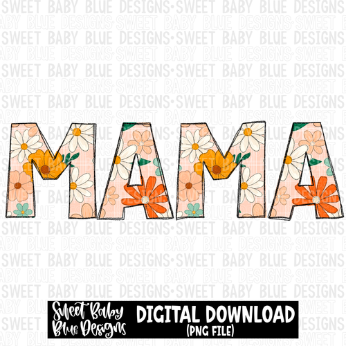 Mama- Floral - 2023 - PNG file- Digital Download
