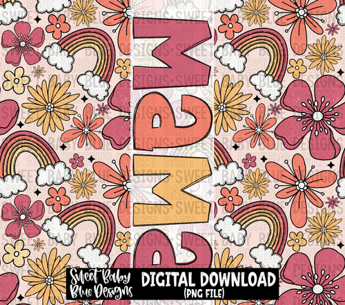 Mama floral rainbow-  20 oz. skinny tumbler- 2023 -PNG file- Digital Download